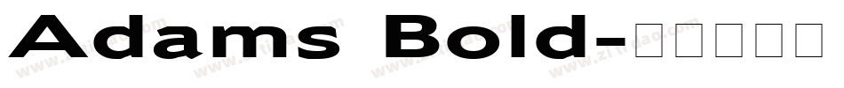 Adams Bold字体转换